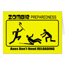 Zombie Preparedness Axes Reload Design Greeting Cards