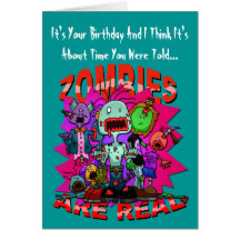 Zombies Are Real Greetings Card