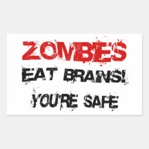 Zombies Eat Brains! Sticker