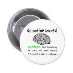 ZOMBIES EAT BRAINS T-SHIRTS AND GIFTS PINBACK BUTTONS