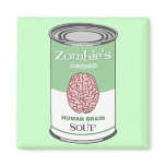 Zombie's Human Brain Soup magnets