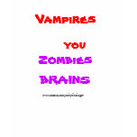Zombies make the best Boyfriends (or Girlfriends) t-shirts