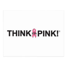 ZTA Think Pink! Post Cards