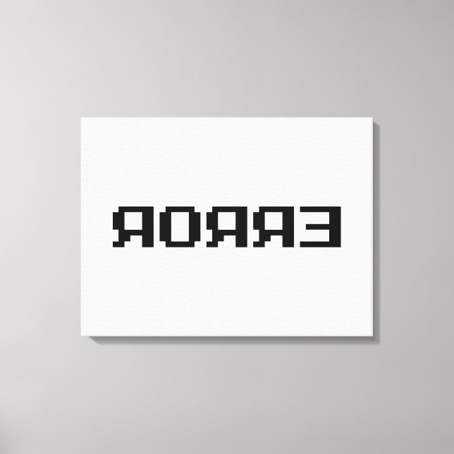 ЯOЯЯƎ | ERROR CANVAS PRINT (Front)