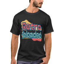 レトロTRetro Reloaded  Bold Vintage Style Graphic tee