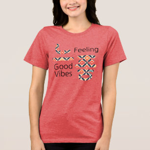 느좋 Feeling Good Vibes T-shirt [1] Tri-Blend Shirt
