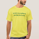 Search for getting old tshirts Humourous