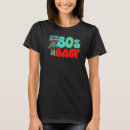 Search for decade tshirts 80s