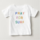 Search for surf baby shirts Beach
