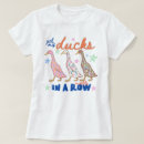 Search for ducks in a row tshirts Cute