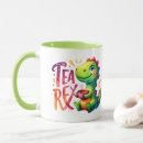 Search for tea rex mugs Dinosaur