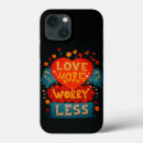 Search for worry iphone cases Motivational