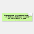 Search for driving too close bumper stickers Back off