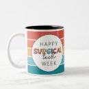 Search for tech week mugs Surgical technologist
