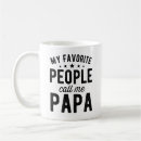 Search for call papa mugs My favourite people
