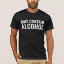 Search for may contain alcohol tshirts Funny