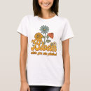 Search for bloom where you are planted tshirts Flowers