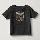 Search for 1st grade tshirts Kindergarten