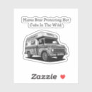 Search for protect bears stickers For her