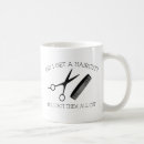 Search for hair cut mugs Funny