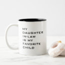 Search for daughter in law mugs For him