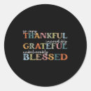 Search for thanksgiving day stickers Thankful grateful blessed