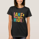 Search for lake life tshirts Travel