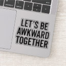 Search for awkward stickers Humour