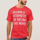 Search for sign language interpreter tshirts Future slp