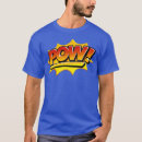 Search for comic speech bubble tshirts Pow