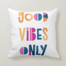 Search for good vibes only cushions Quote