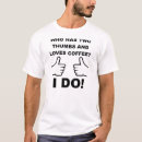 Search for thumb tshirts Funny