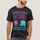Search for bacteria tshirts Dna