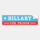 Search for hillary for prison bumper stickers Election