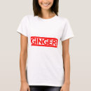 Search for ginger tshirts Fun