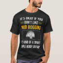 Search for mud bogging tshirts Bogger