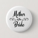 Search for mum of bride badges Bride's mother