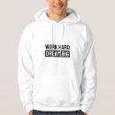 Search for dream hoodies Motivational