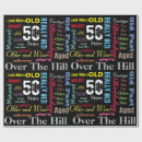Search for funny 50th birthday wrapping paper Typography