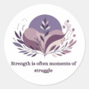 Search for strength quote stickers Mental health