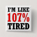 Search for tired badges Funny