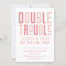 Search for double trouble invitations Twin girls