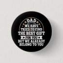 Search for dad sayings badges Funny