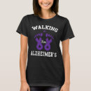 Search for alzheimers walk tshirts Awareness