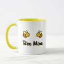 Search for bee mine mugs Valentine