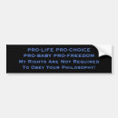 Search for pro choice bumper stickers Freedom