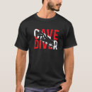 Search for cave diving tshirts Caving
