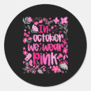 Search for breast cancer friend stickers In october