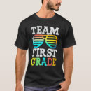 Search for 1st grade teacher tshirts Team