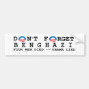 Search for benghazi bumper stickers Remember